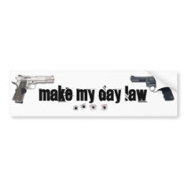 make my day law bumper sticker
