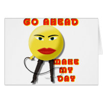 Make My Day (whip Mistress) Greeting Card