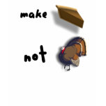 Make Pie, Not Turkey Thanksgiving Womens Shirt