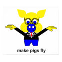 Make pigs fly posters
