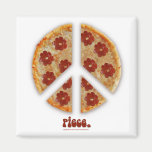 "Make Pizza, Not War" Fridge Magnets