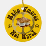 Make S'mores Not Wars Christmas Ornament