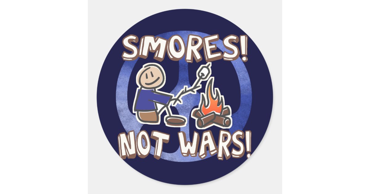 smores not wars shirt