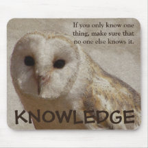 Make sure that only you have the knowledge mousepads
