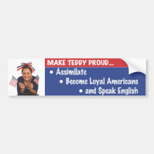 Make Teddy Proud Bumper Stickers