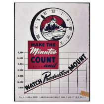 Make The Minutes Cound And Watch Production Mount flyers by ww2posters Make The Minutes Cound And Watch Production Mount flyers