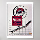 Make The Minutes Cound And Watch Production Mount Posters