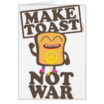 Make toast emergency was greeting cards
