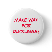Make Way For Ducklings!!! Buttons