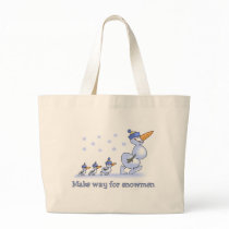 Make way for Snowmen Bags