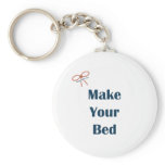 Make Your Bed Reminders Key Chain