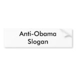 Make your own Anti-Obama bumper sticker! Short bumper stickers
