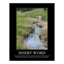 Make Your Own Motivational Poster posters