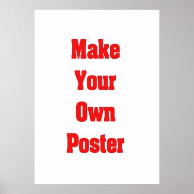    Posters on Make Your Own Poster Or Framed Canvas Print From Zazzle Com