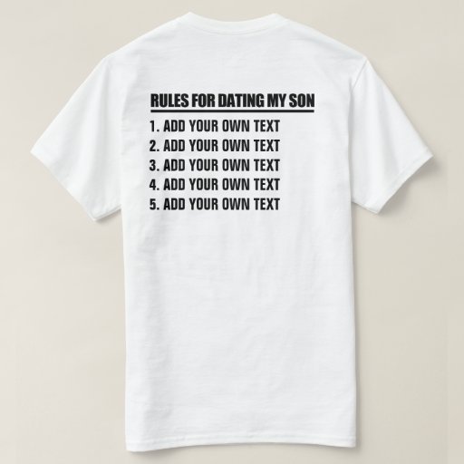 rules of dating my son shirt