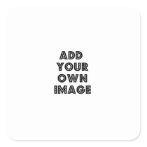 Make Your Own Square Shaped Sticker! Custom