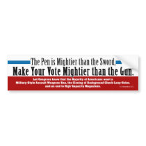 Make Your Vote Mightier than the Gun Bumper Stickers
