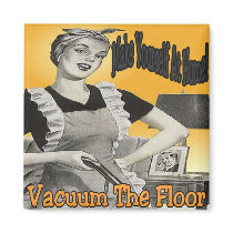 Make Yourself At Home Vacuum Floor magnets