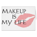 makeup is my life kisses cards
