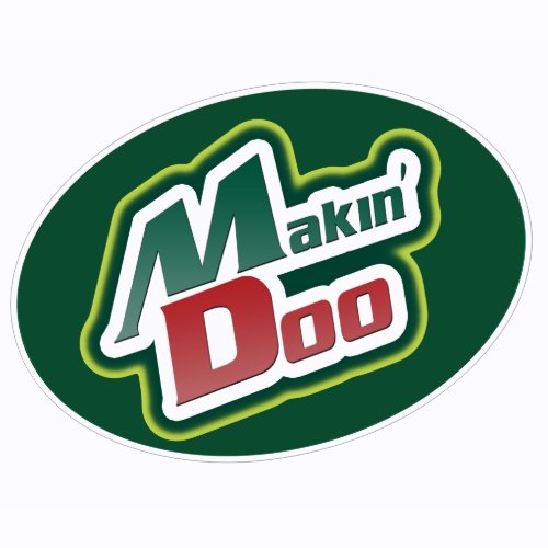 Makin' Doo Parody shirt