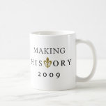 MAKING HISTORY 2009 WHODAT NATION COFFEE MUG