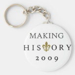 MAKING HISTORY 2009 WHODAT NATION KEYCHAINS