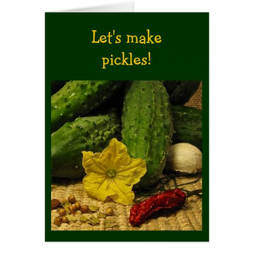 Making pickles greeting card