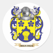 Makings Coat of Arms (Family Crest) Round Stickers