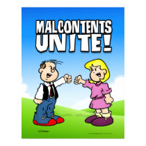 Malcontents Unite Posters