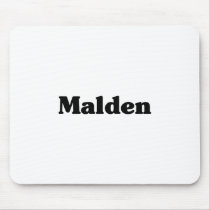 Malden  Classic t shirts Mouse Pads