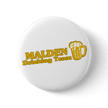 Malden Drinking Team tee shirts Pins