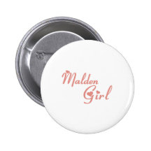 Malden Girl tee shirts Buttons