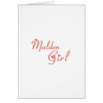 Malden Girl tee shirts Greeting Cards