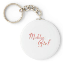 Malden Girl tee shirts Key Chains