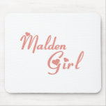 Malden Girl tee shirts mousepads