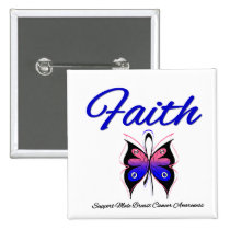 Male Breast Cancer Faith Butterfly Ribbon Button
