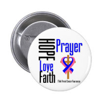 Male Breast Cancer Hope Love Faith Prayer Cross Buttons