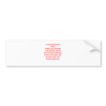 male chauvinist pig bumper stickers