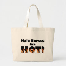 Male Nurses are Hot Bags