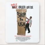 Male Order Bride Poster Mousepad mousepads