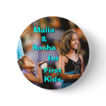 Malia and Sasha Obama for First Kids Button by democrattotheend Malia and Sasha Obama for First Kids Button