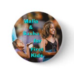 Malia and Sasha Obama for First Kids Button