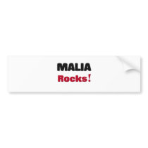 Malia Rocks Bumper Stickers