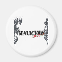 Malicious Intent Products Fridge Magnet