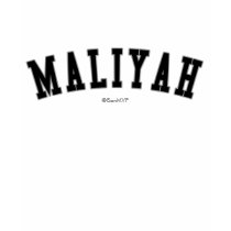 Maliyah t-shirts