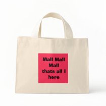 Mall Mall Mall thats all I here bags by princesssierra96 Mall Mall Mall thats all I here bags