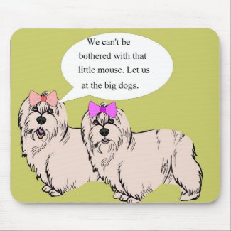 Maltese Terrors mousepad