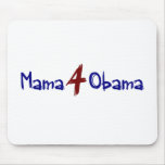 Mama 4 Obama Mouse Pad