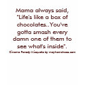 Mama Always Said.. t-shirts by MayhemChaos Mama Always Said.. t-shirts