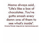 Mama Always Said..